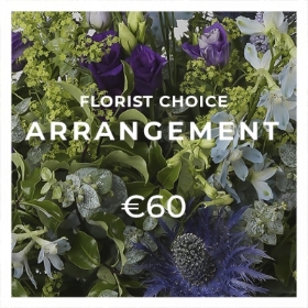 Florist Choice Arrangement €60